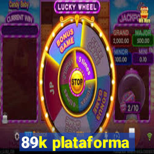 89k plataforma